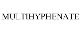 MULTIHYPHENATE trademark