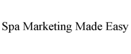 SPA MARKETING MADE EASY trademark
