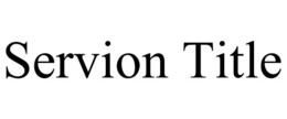 SERVION TITLE trademark