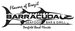 BARRACUDA SEAFOOD BAR & GRILL FLAVORS OF BRAZIL DEERFIELD BEACH FLORIDA trademark