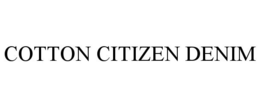 COTTON CITIZEN DENIM trademark