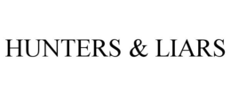 HUNTERS & LIARS trademark