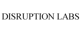 DISRUPTION LABS trademark