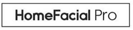 HOMEFACIAL PRO trademark