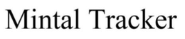MINTAL TRACKER trademark