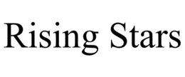RISING STARS trademark