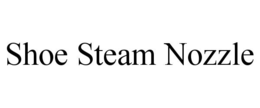 SHOE STEAM NOZZLE trademark