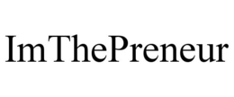 IMTHEPRENEUR trademark