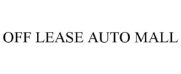 OFF LEASE AUTO MALL trademark