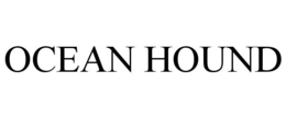 OCEAN HOUND trademark
