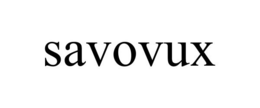 SAVOVUX trademark