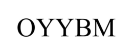 OYYBM trademark