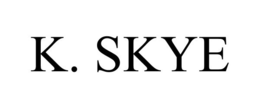 K. SKYE trademark