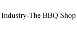 INDUSTRY-THE BBQ SHOP trademark