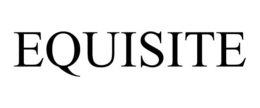 EQUISITE trademark