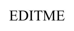 EDITME trademark