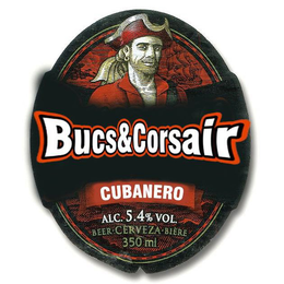 BUCS & CORSAIR CUBANERO BEER CERVEZA BIERE ALC. 5.4% VOL 350 ML trademark