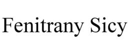 FENITRANY SICY trademark