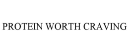 PROTEIN WORTH CRAVING trademark