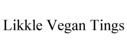 LIKKLE VEGAN TINGS trademark