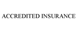 ACCREDITED INSURANCE trademark
