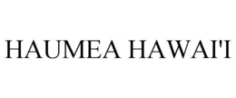 HAUMEA HAWAI'I trademark