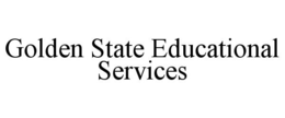 GOLDEN STATE EDUCATIONAL SERVICES trademark