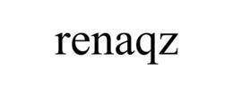 RENAQZ trademark