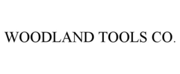 WOODLAND TOOLS CO. trademark