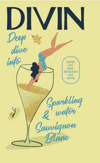 DIVIN DEEP DIVE INTO SPARKLING WATER & SAUVIGNON BLANC TASTES LIKE WINE, REFRESHES LIKE WATER trademark