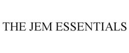 THE JEM ESSENTIALS trademark