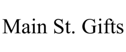 MAIN ST. GIFTS trademark