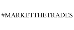 #MARKETTHETRADES trademark