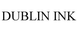 DUBLIN INK trademark
