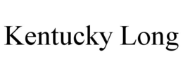 KENTUCKY LONG trademark