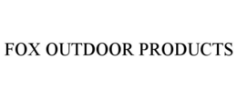 FOX OUTDOOR PRODUCTS trademark