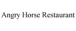 ANGRY HORSE RESTAURANT trademark