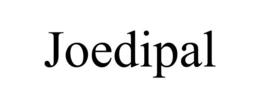 JOEDIPAL trademark