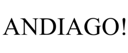 ANDIAGO! trademark