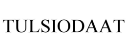 TULSIODAAT trademark
