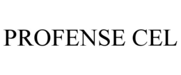 PROFENSE CEL trademark