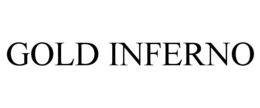 GOLD INFERNO trademark