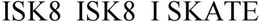 ISK8 ISK8 I SKATE trademark