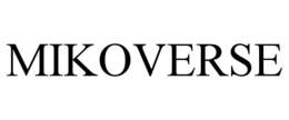 MIKOVERSE trademark