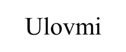 ULOVMI trademark