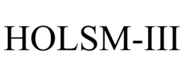 HOLSM-III trademark