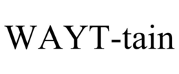 WAYT-TAIN trademark