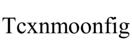 TCXNMOONFIG trademark