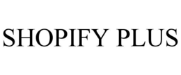 SHOPIFY PLUS trademark