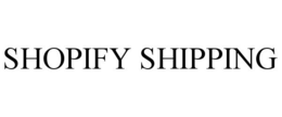 SHOPIFY SHIPPING trademark